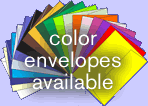 color envelopes are included with your order - no extra charge